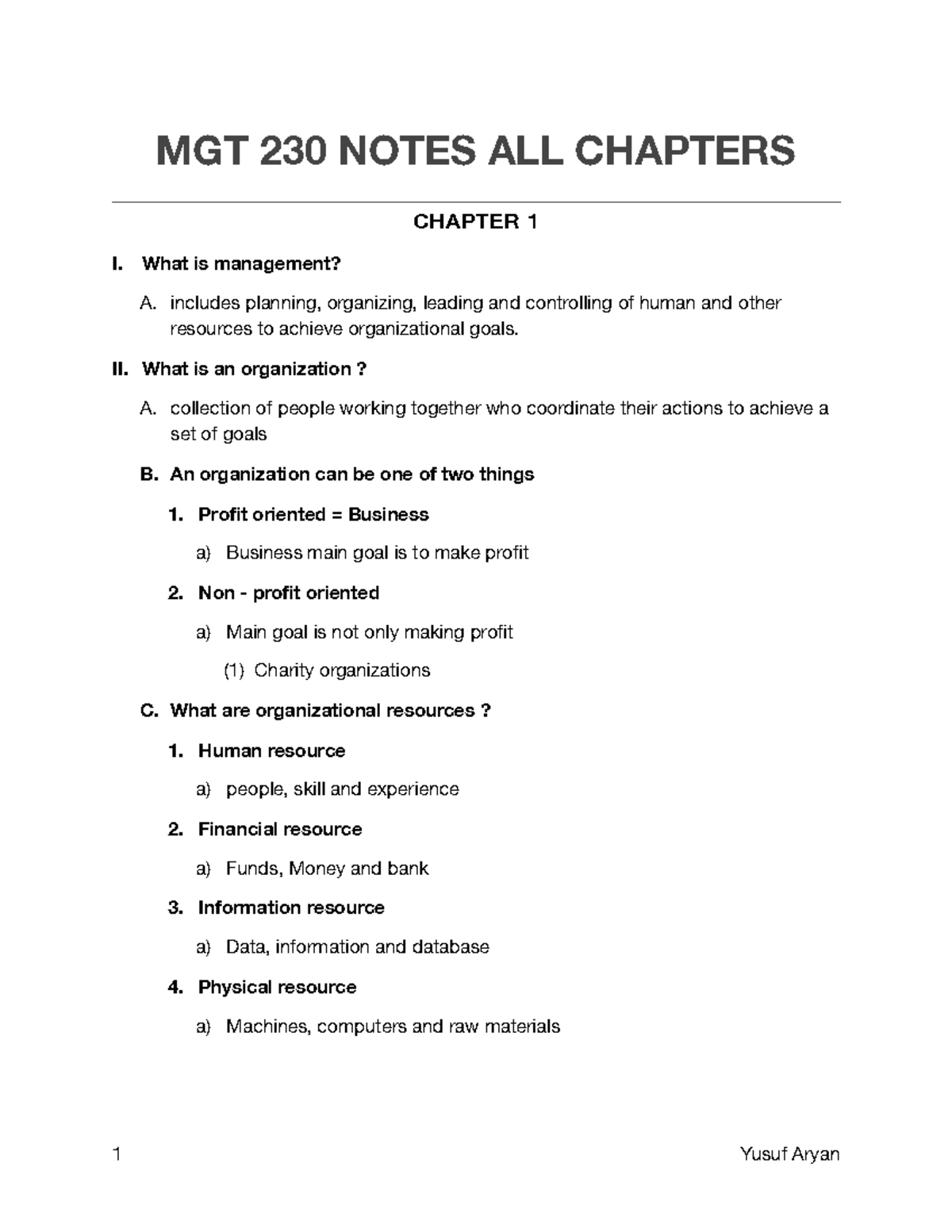 MGT230 - MGT 230 NOTES ALL CHAPTERS CHAPTER 1 I. What Is Management? A ...