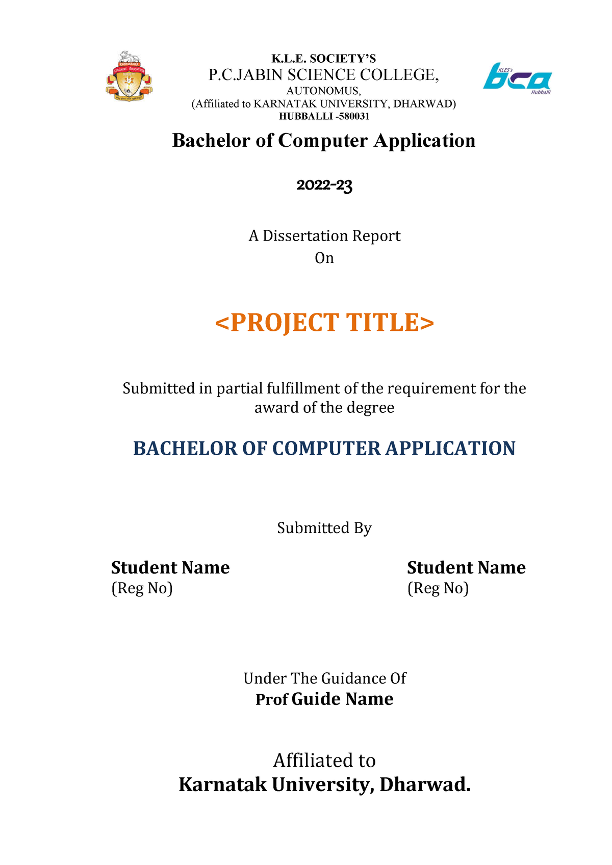 KLES's BCA Project Report Template 2022-23 - K.L. SOCIETY’S ####### P.C ...