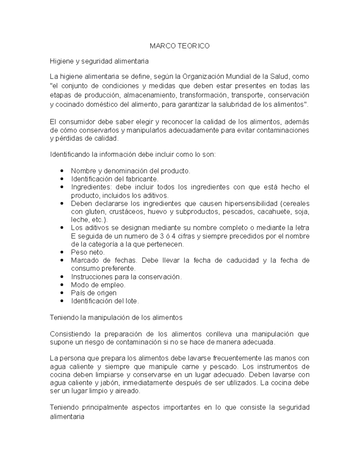 Marco teorico higiene y salud alimentaria MARCO TEORICO Higiene y seguridad alimentaria La