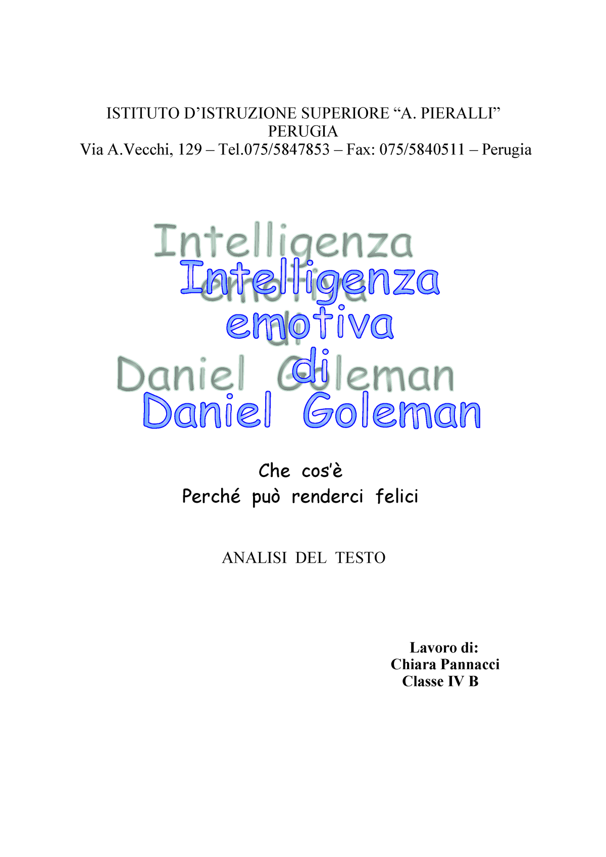 Intelligenza Emotiva” di Daniel Goleman: una sintesi (e qualche