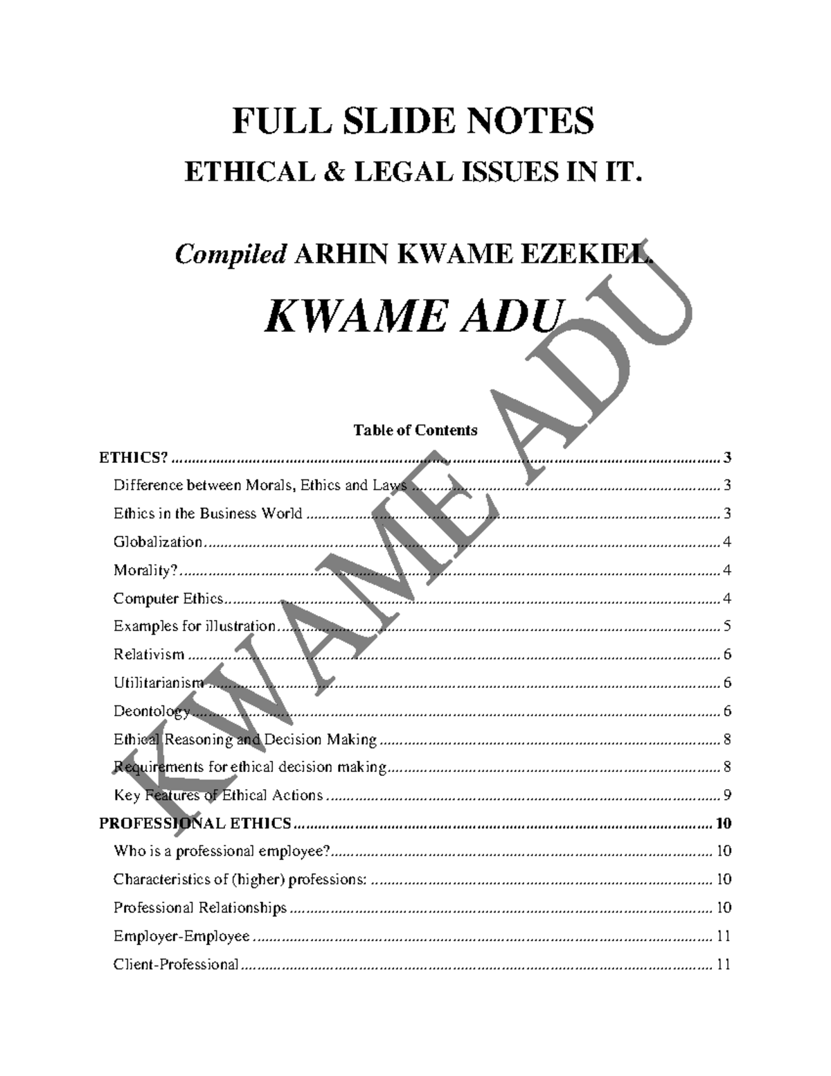 Ethics NOTE BY Kwame ADU - FULL SLIDE NOTES ETHICAL & LEGAL ISSUES IN ...