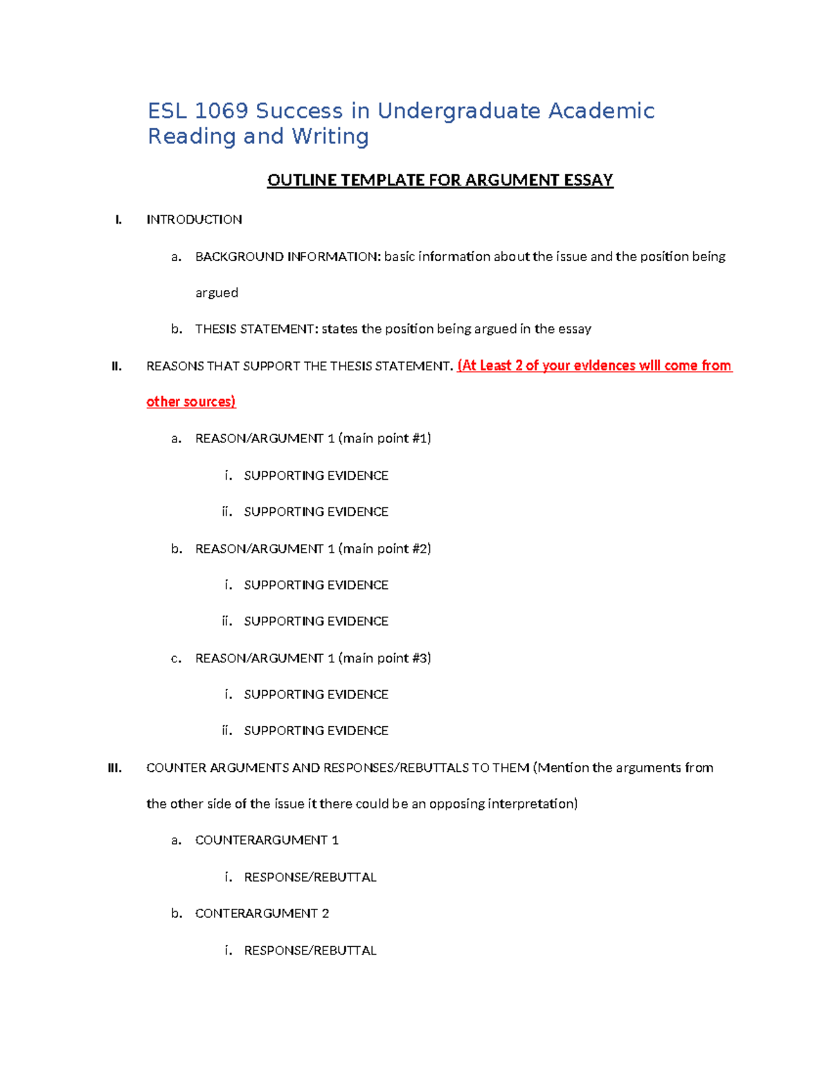 Argument Essay Outline Template11 ESL 1069 Success in Undergraduate