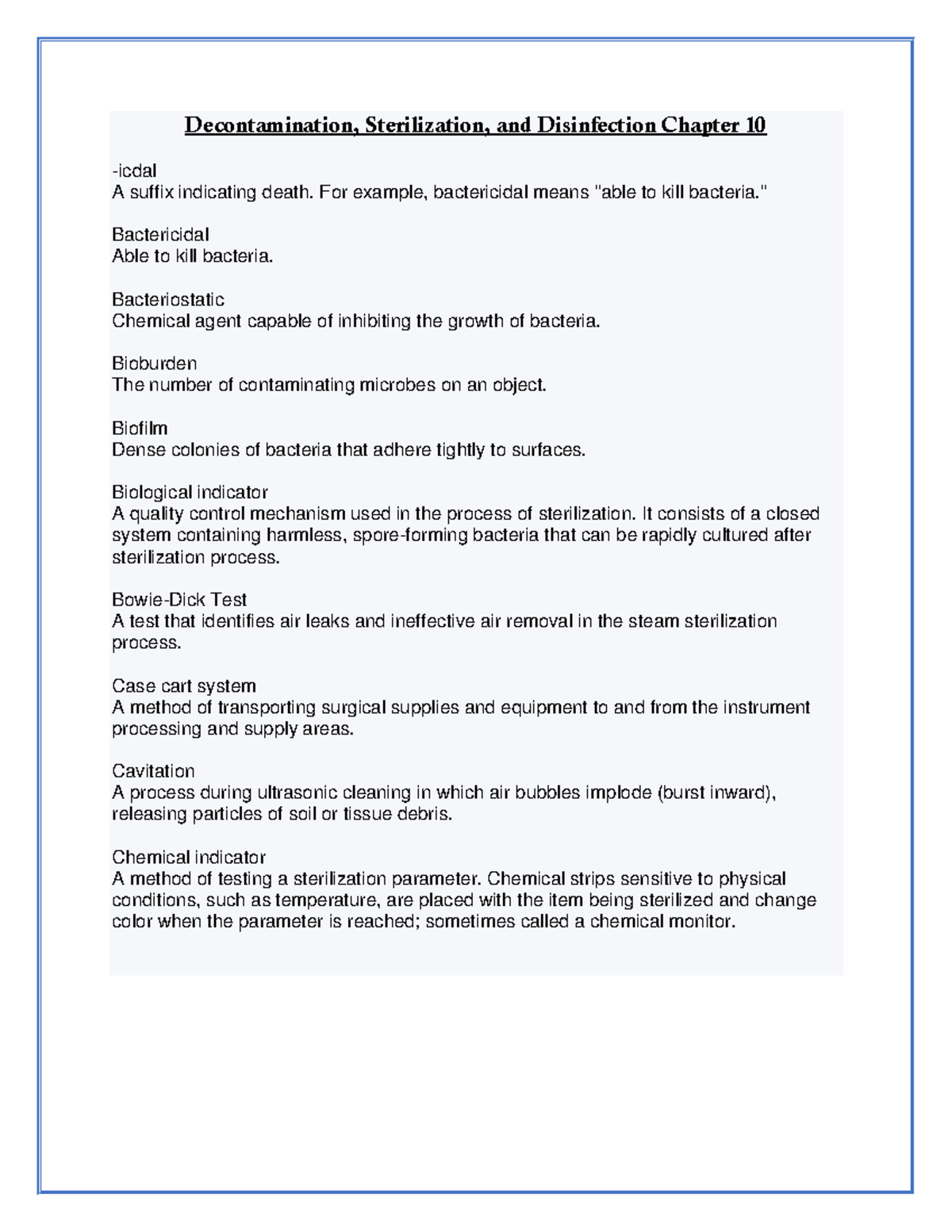 Decontamination, Sterilization, and Disinfection Chapter 10 For
