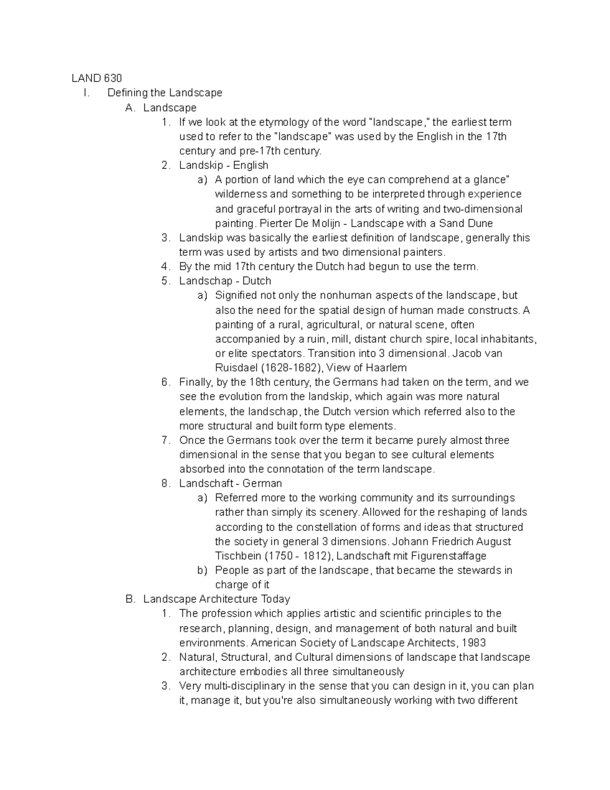 Prehistory Cultural Alterations of the Land LAND 630 I. Defining the