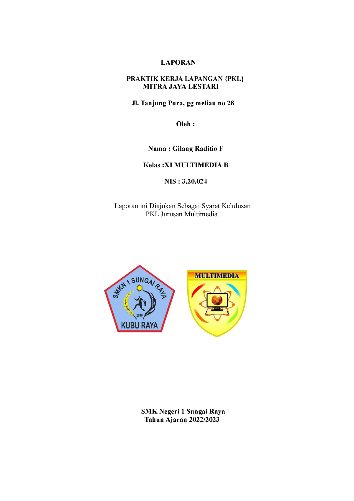 Laporan Gilang Raditio F XII MUME B - LAPORAN PRAKTIK KERJA LAPANGAN ...