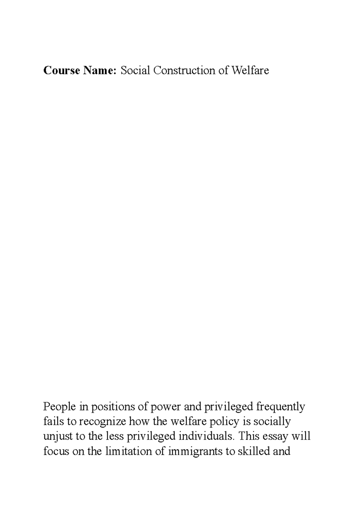 Social Construction of Welfare Written Assignment - Course Name: Social ...
