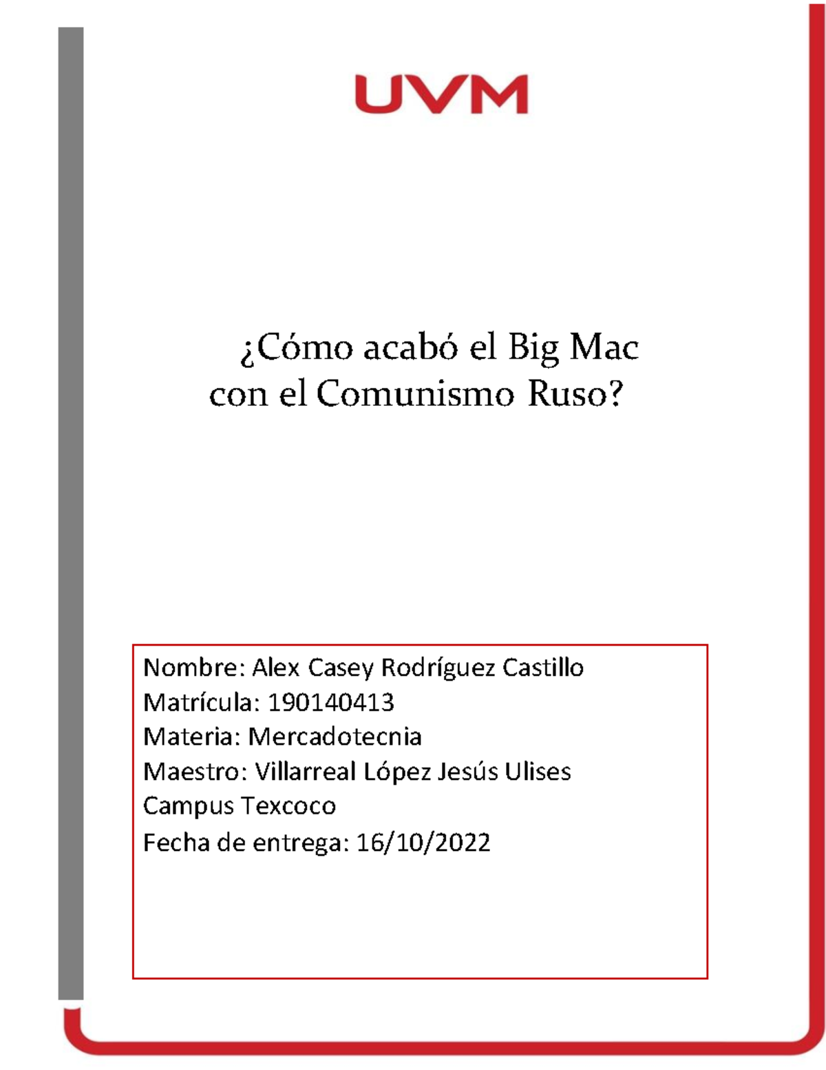 Cómo Acabó El Big Mac Con El Comunismo Ruso øcÛmo AcabÛ El Big Mac Con El Comunismo Ruso 7024