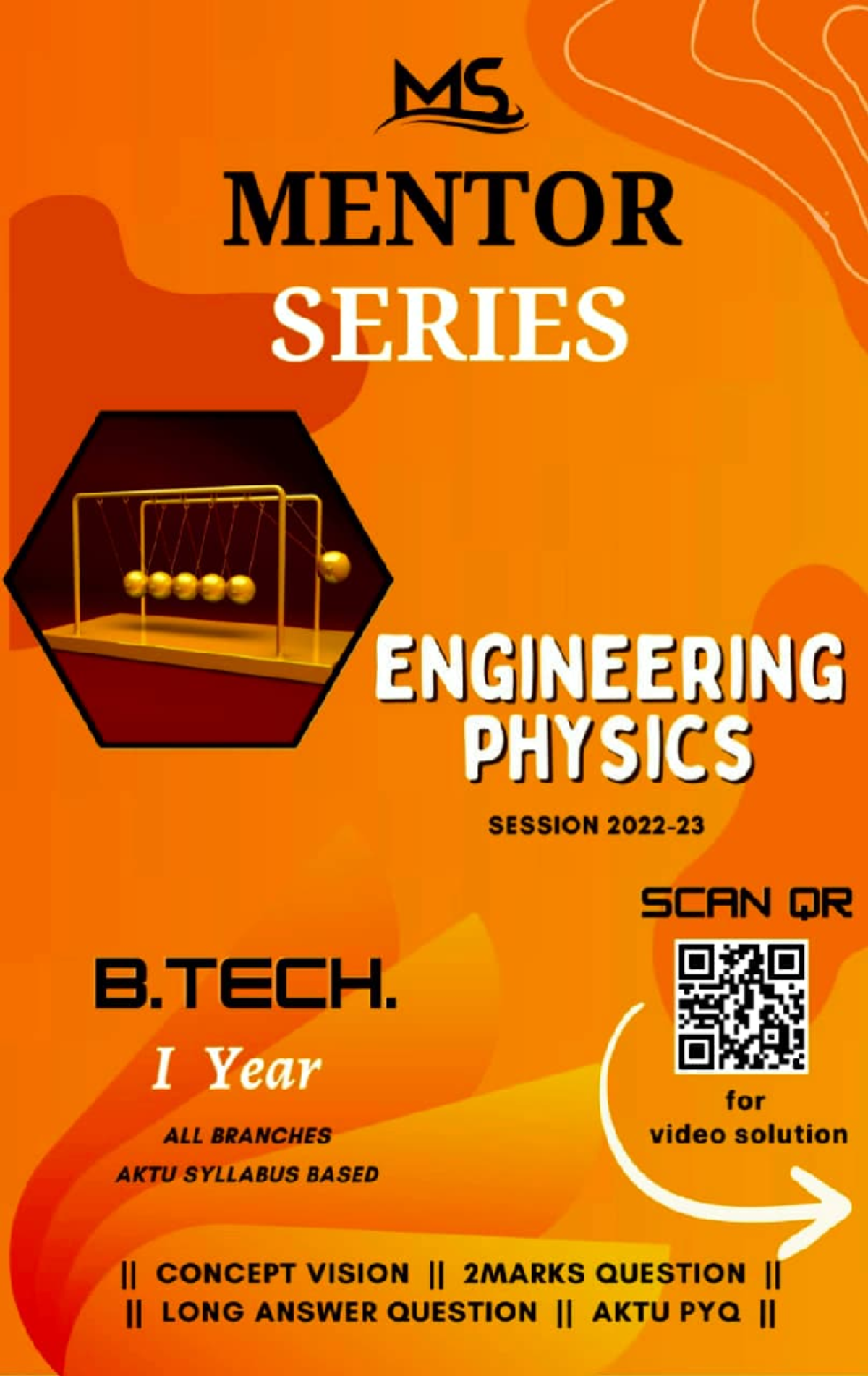 MS Physics - MS MENTOR SERIES ENGINEERING PHYSICS SESSION 2022- SCAN OR ...