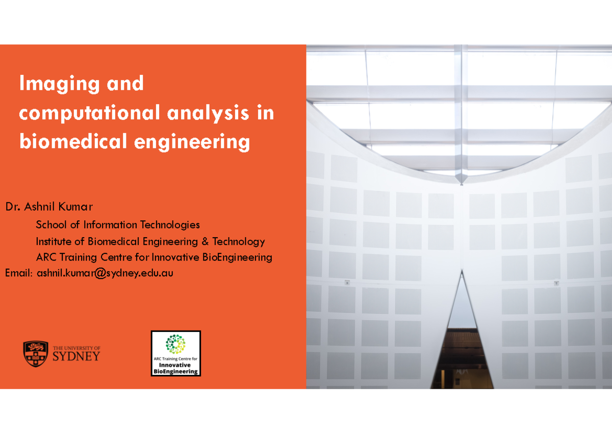 Biomedical imaging - Imaging and computational analysis in biomedical ...