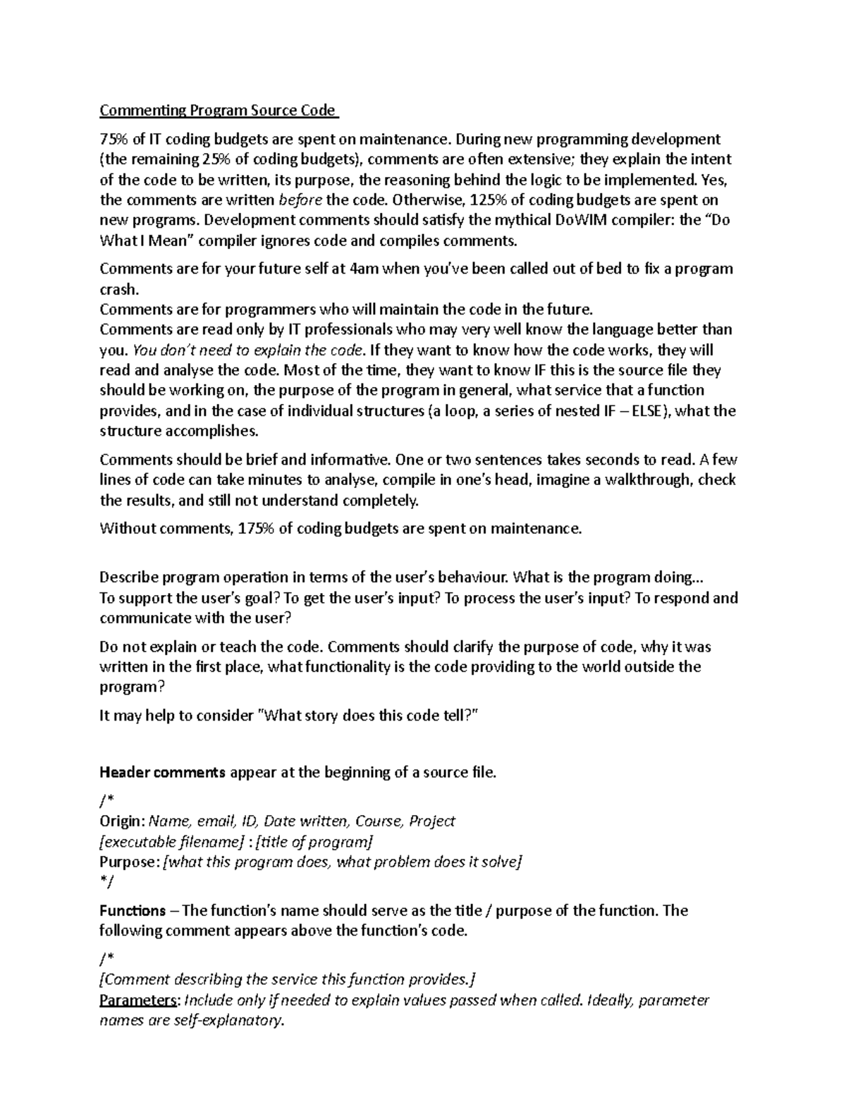 Programming Comments - Commenting Program Source Code 75% of IT coding ...