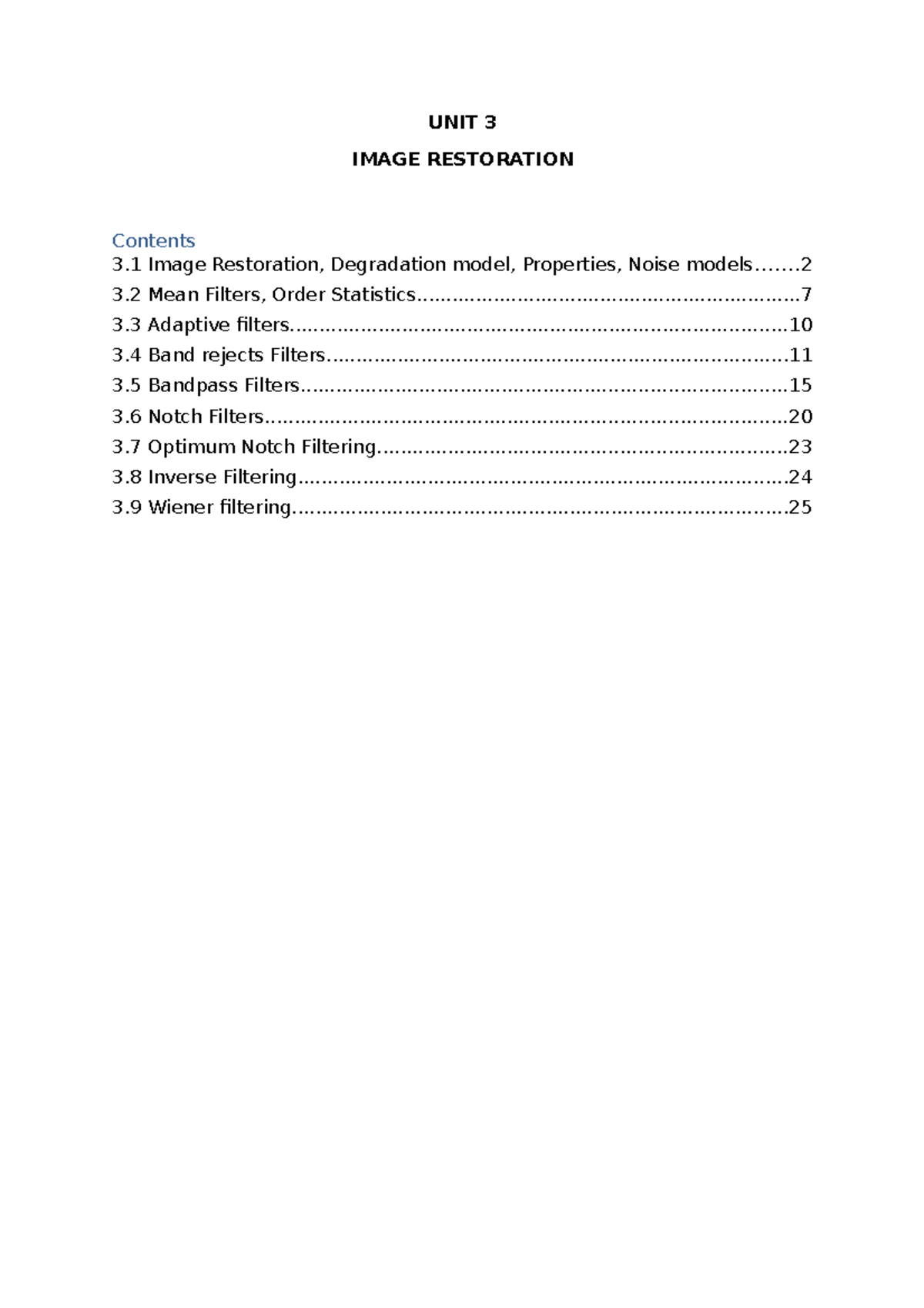 Unit-3 Image restoration notes - IMAGE RESTORATION UNIT 3 Image ...