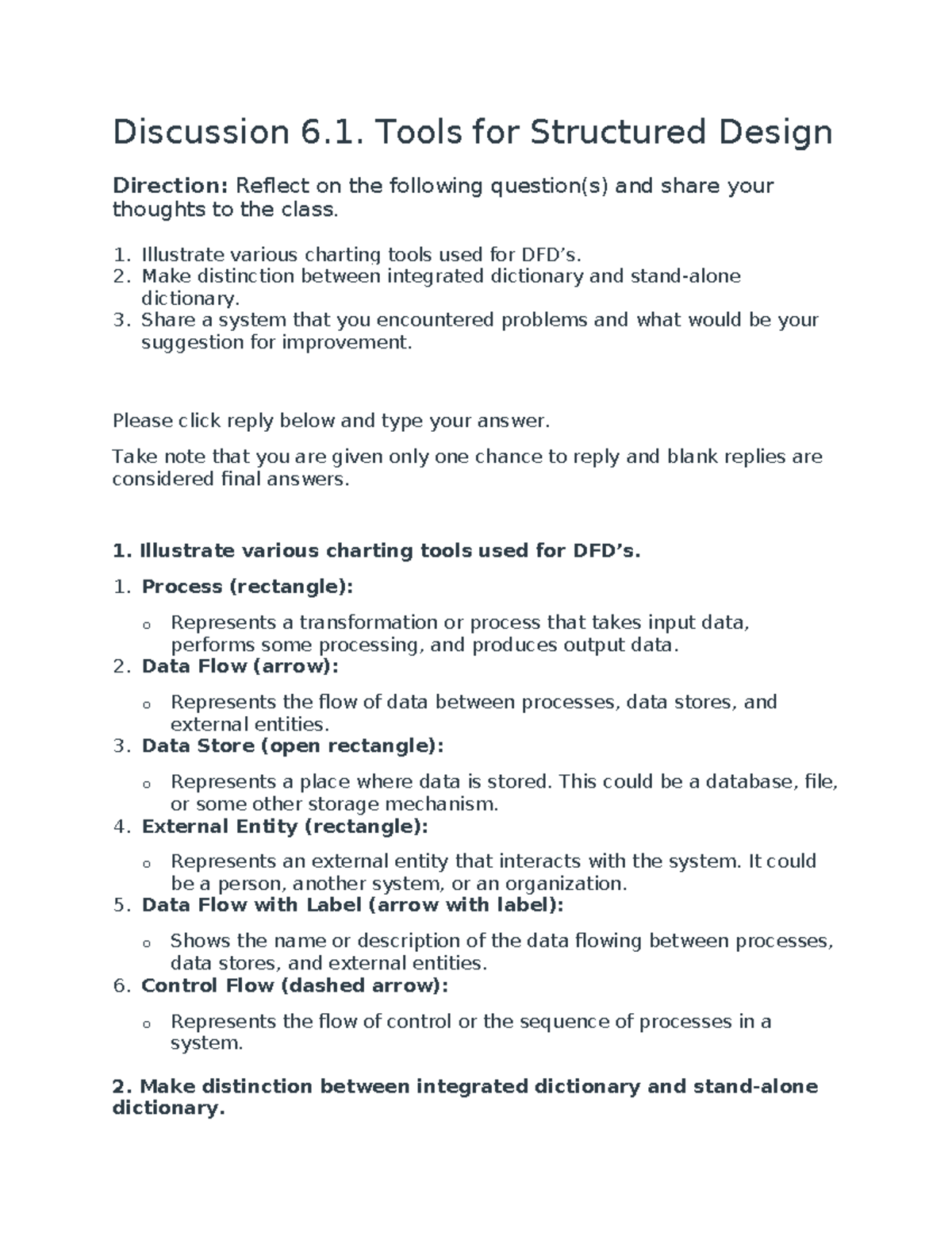 Discussion-6 - Assignment - Discussion 6. Tools for Structured Design ...
