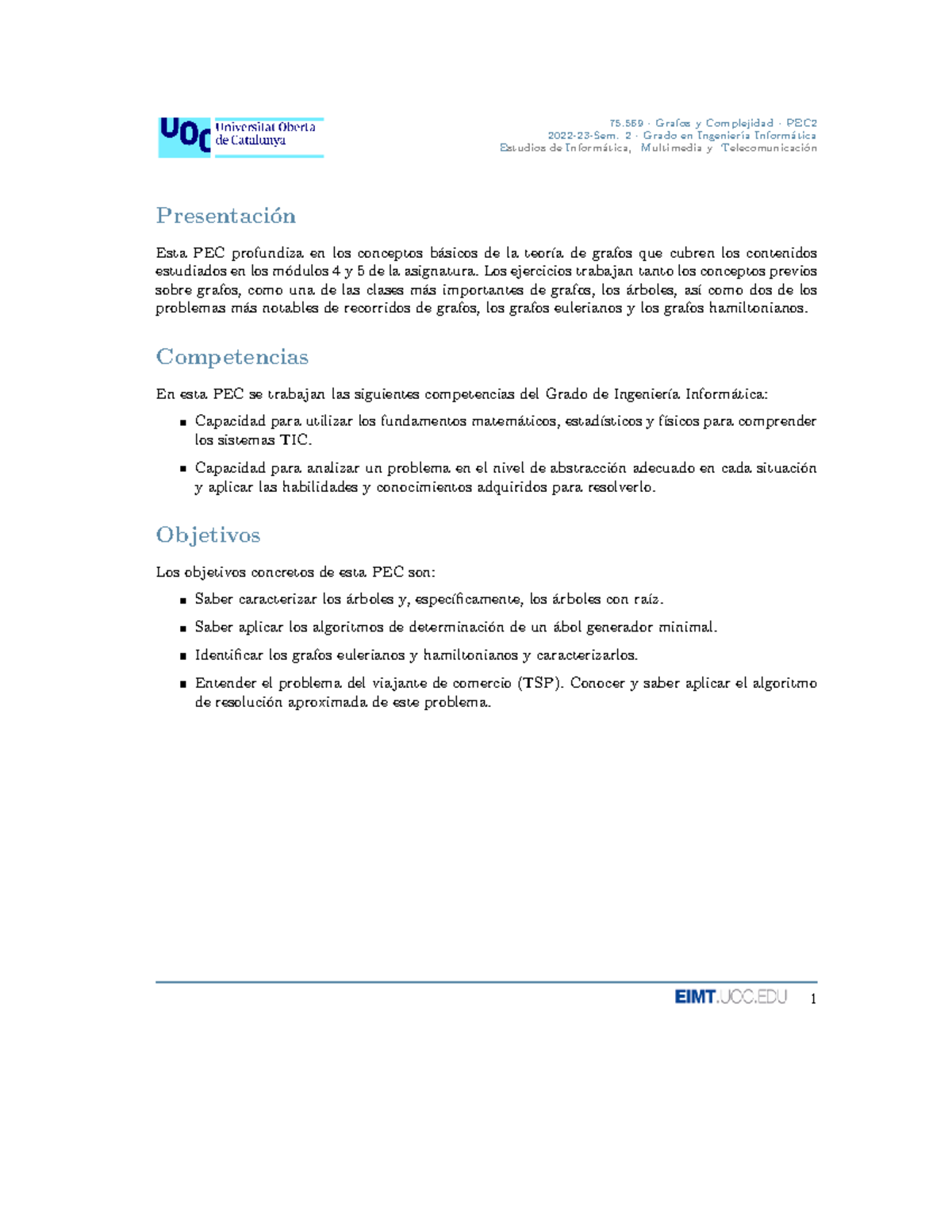PEC2 Grafos y Complejidad 20222 Solucion - 2022-23-Sem. 2 · Grado en ...