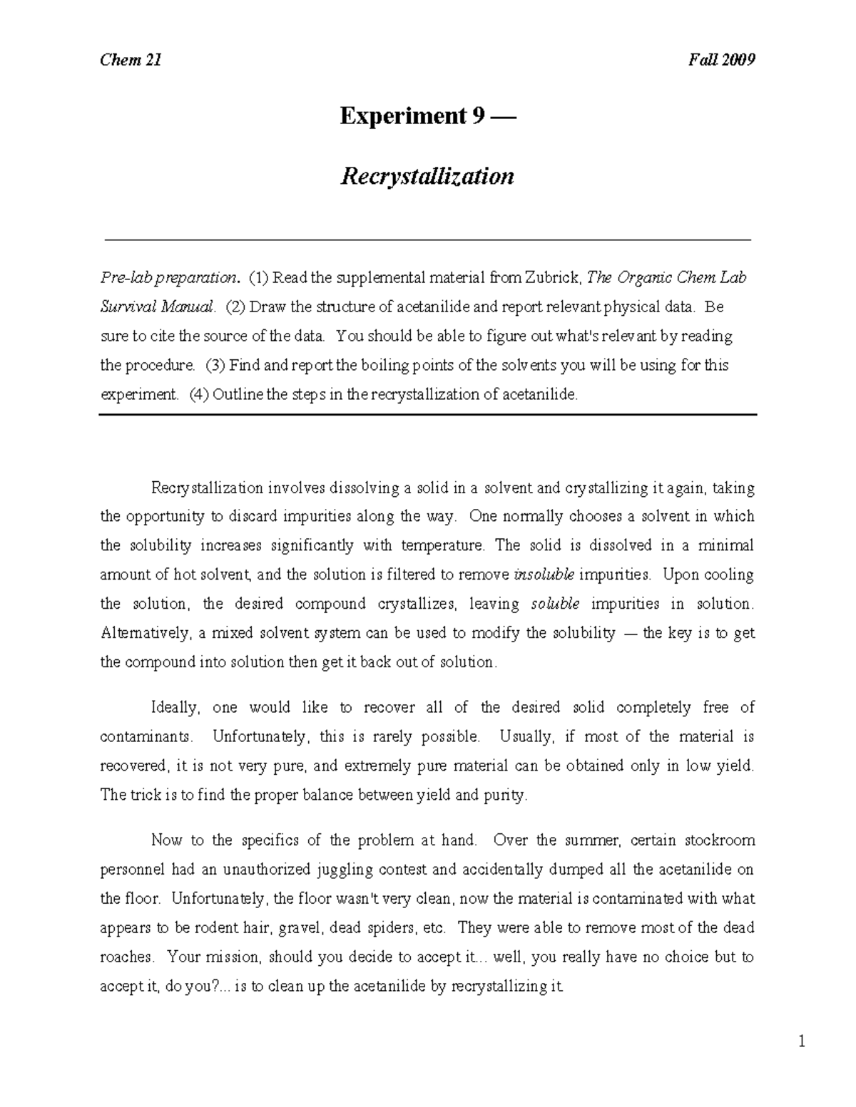 Exp9 lab report Chem 21 Fall 2009 Experiment 9 — Recrystallization