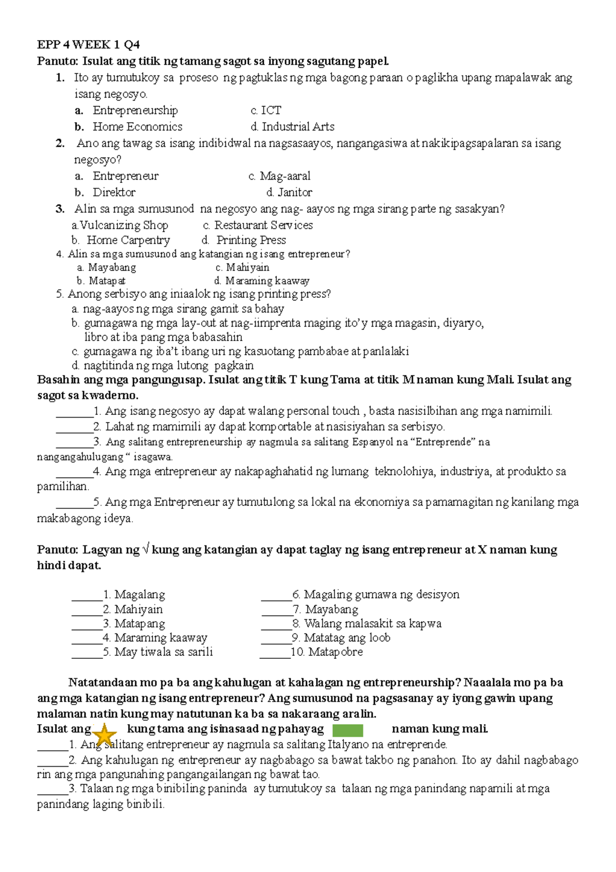 EPP 4 WEEK 1 Q4 - exam - EPP 4 WEEK 1 Q Panuto: Isulat ang titik ng ...