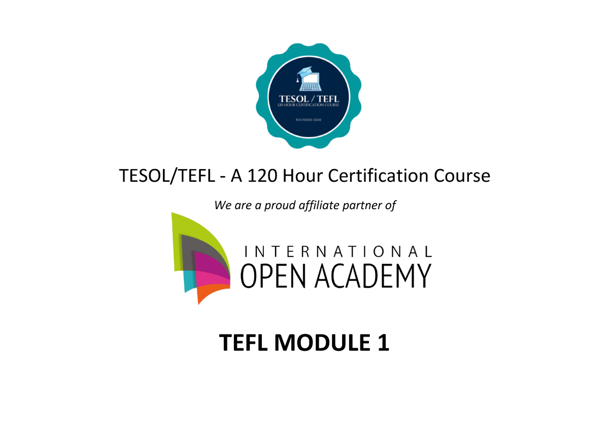 Module 1 - TESOL Notes - TESOL/TEFL - A 120 Hour Certification Course ...