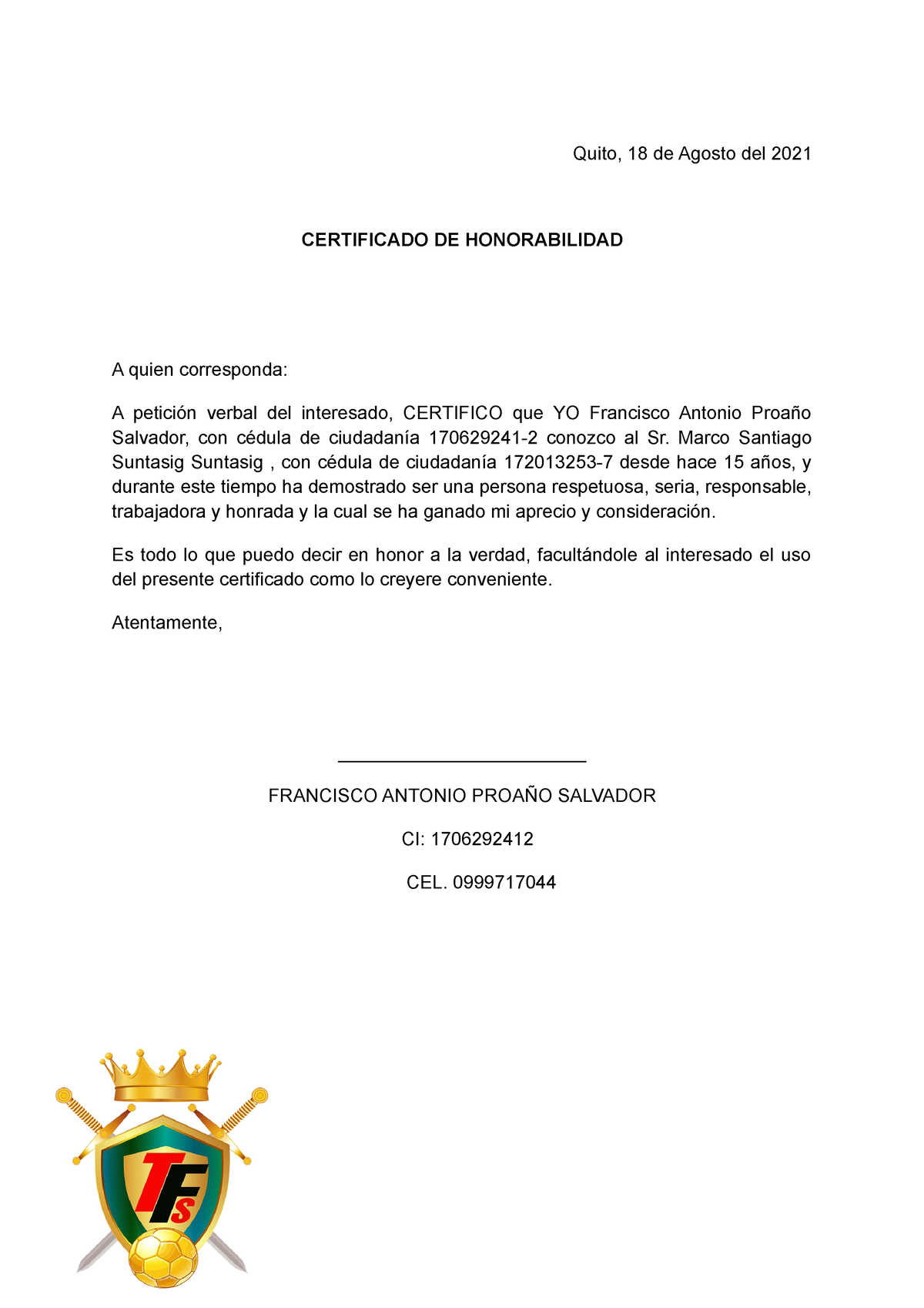 Certificado De Honorabilidad Quito De Agosto Del Certificado