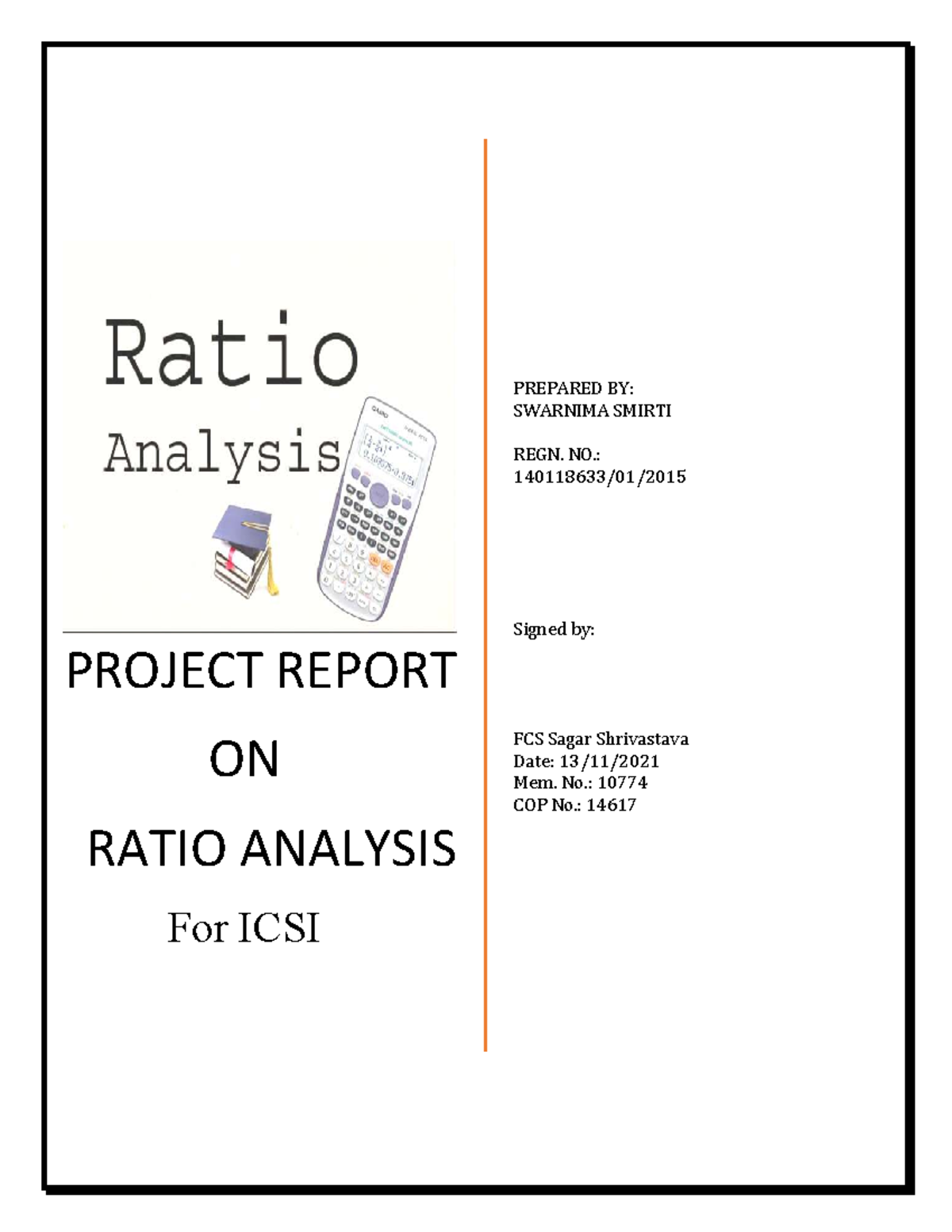 DOC-20220704-WA0005 - PROJECT REPORT ON RATIO ANALYSIS For ICSI ...