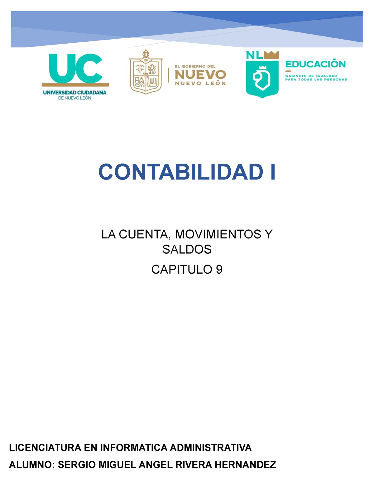 Cuestionario La Cuenta Movimientos Y Saldos Capitulo Contabilidad I