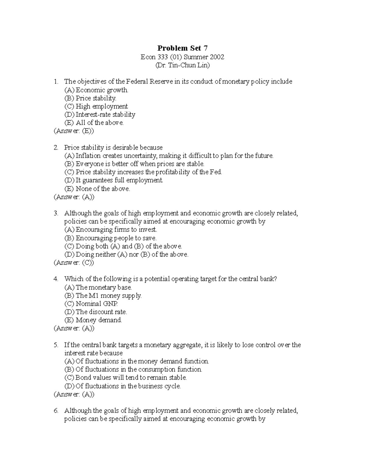 333PS07 - practice - Problem Set 7 Econ 333 (01) Summer 2002 (Dr. Tin ...