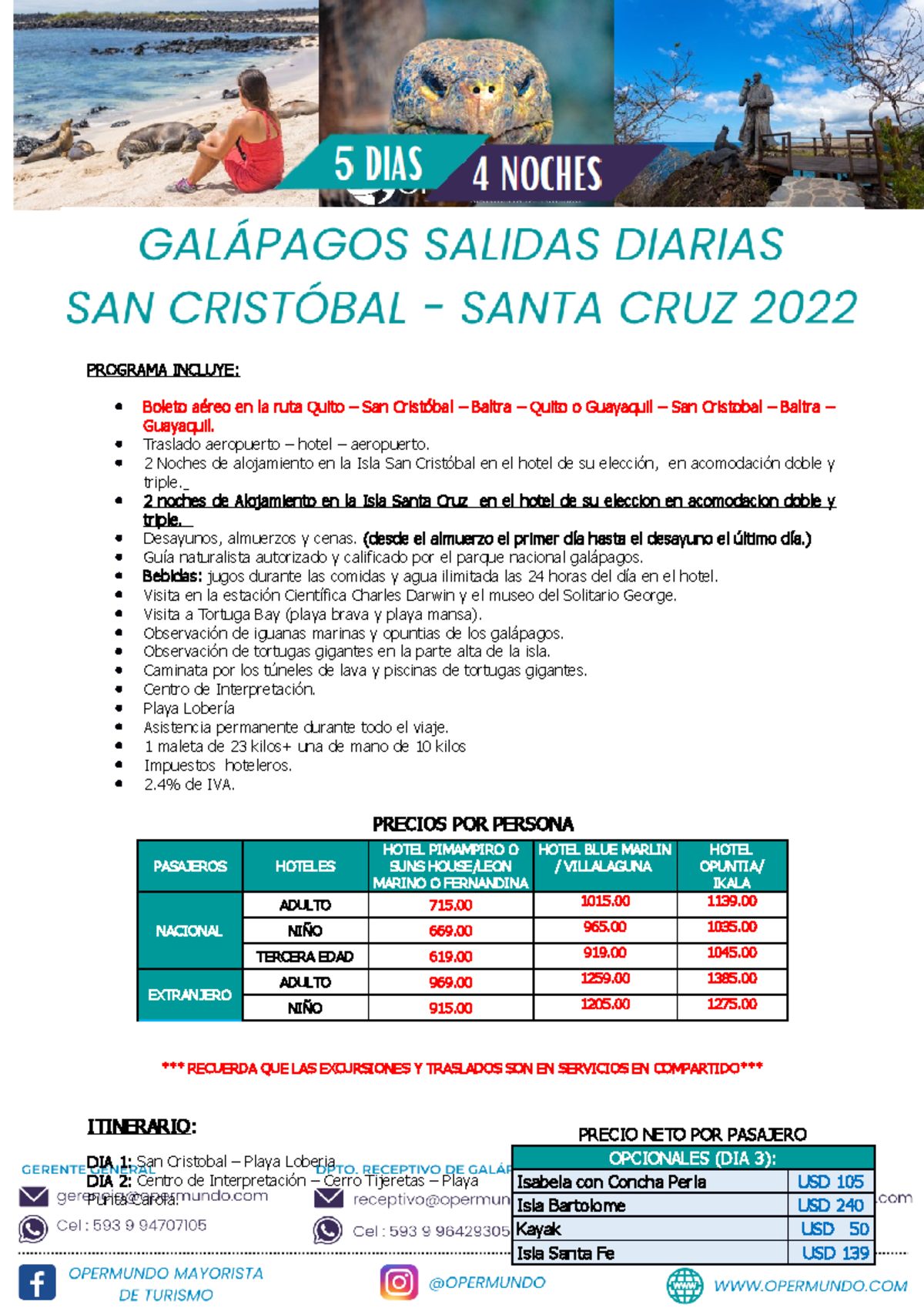 Programa Combinado SAN Cristobal - Santa CRUZ CON TKT AÉREO MES DE JUL ...