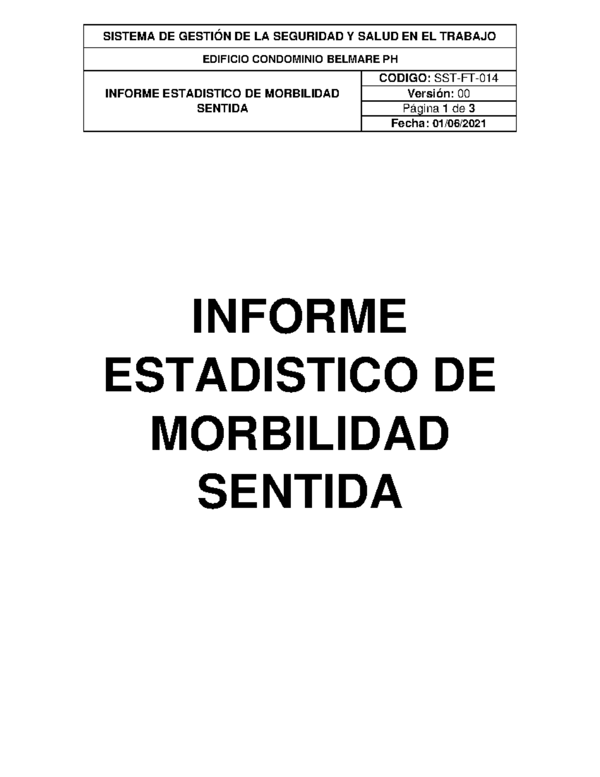 Informe DE Morbilidad Sentida - INFORME ESTADISTICO DE MORBILIDAD ...