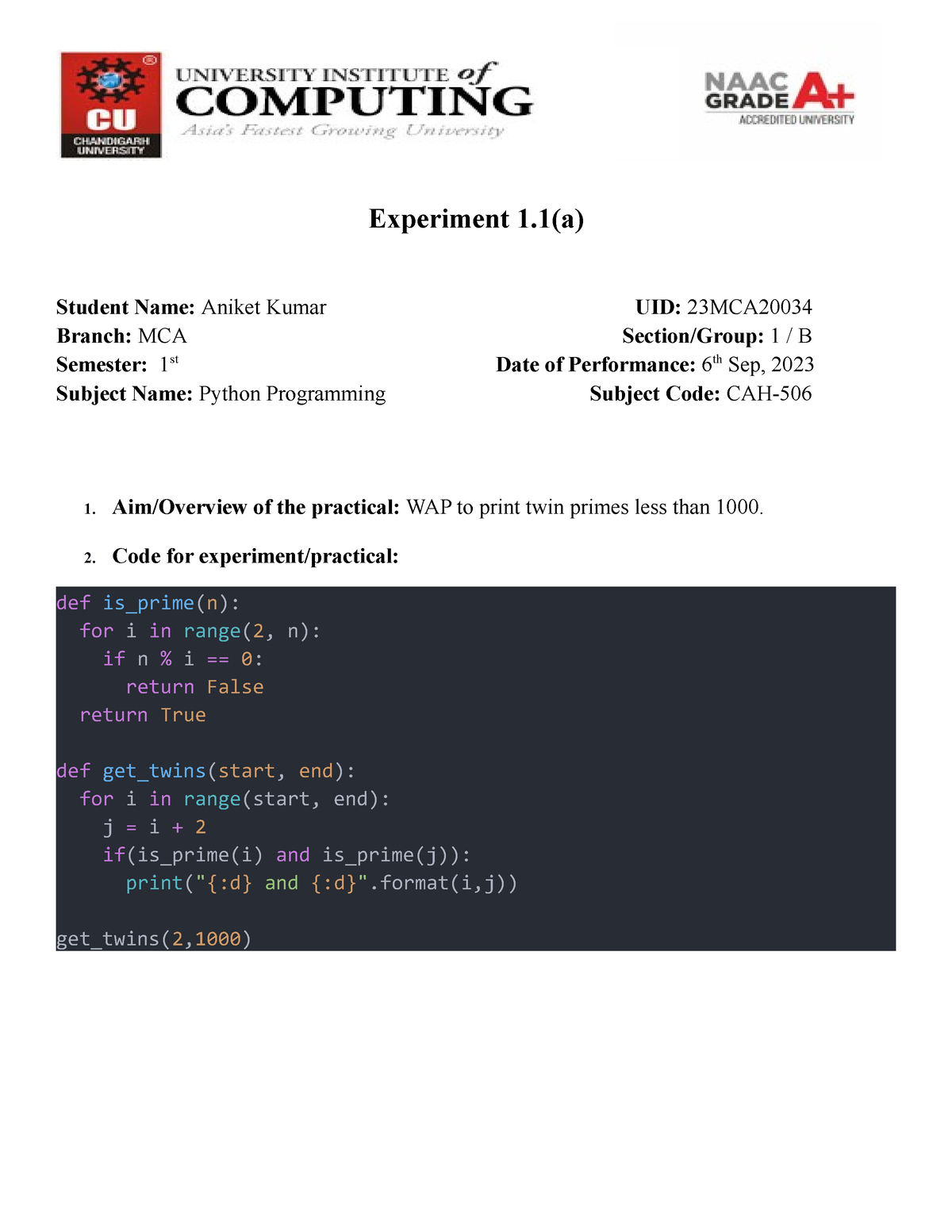 Python Experiment - Experiment 1(a) Student Name: Aniket Kumar UID ...