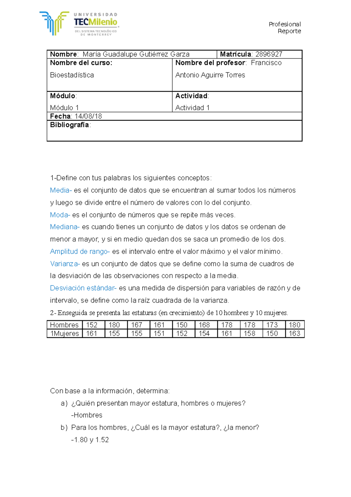Act 1 - Actividad tema 1 de bioestadistica - Profesional Reporte Nombre ...
