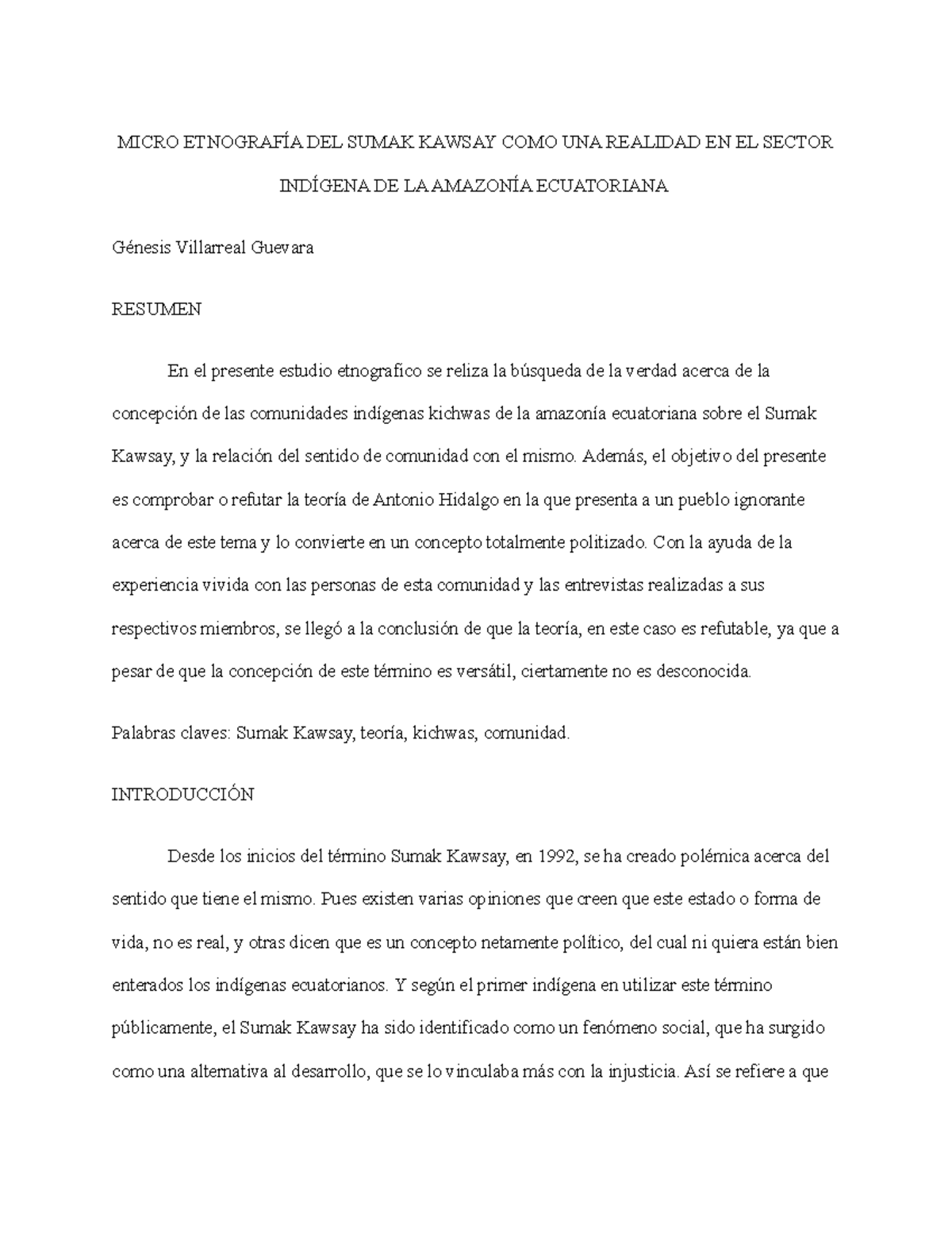 Sumak kawsay Etnografía pueblo amazónico MICRO ETNOGRAFÍA DEL SUMAK KAWSAY COMO UNA REALIDAD