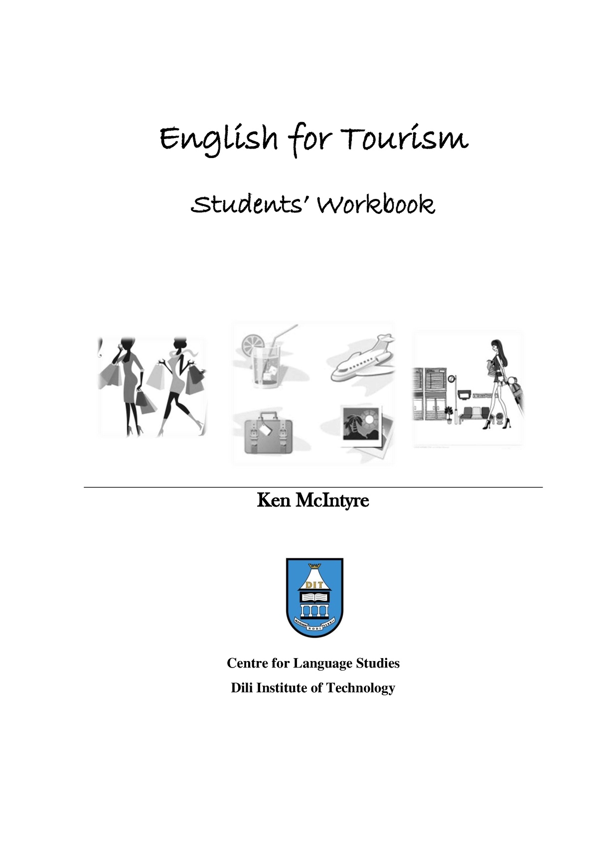 Tourism pdf. English for Tourism. English for Tourism pdf. English for Tourists students book. Academic student Workbook f15e.