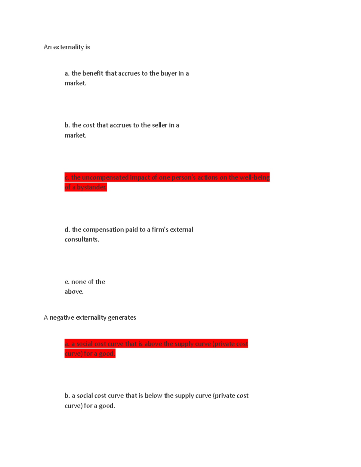 Chapter Quiz CH10 - An Externality Is A. The Benefit That Accrues To ...