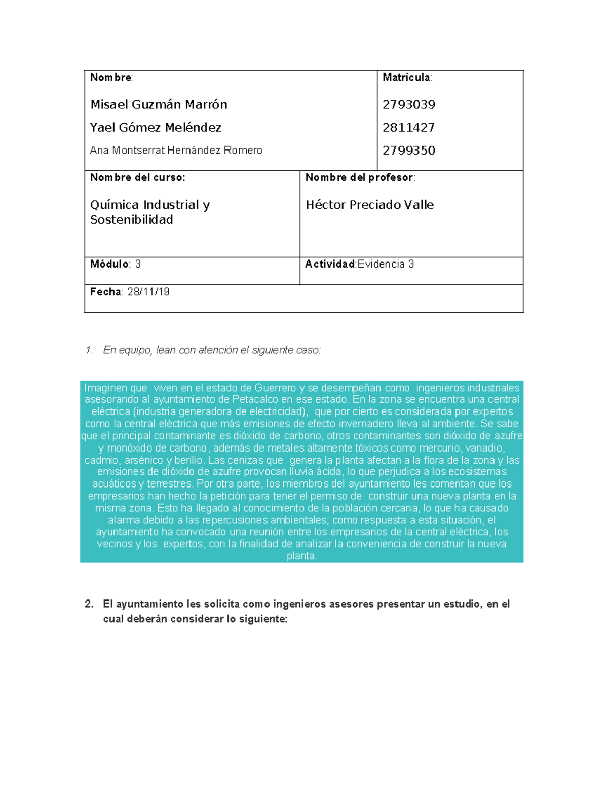 Evidencia 3 quimica - Nombre: Misael Guzmán Marrón Yael Gómez Meléndez ...