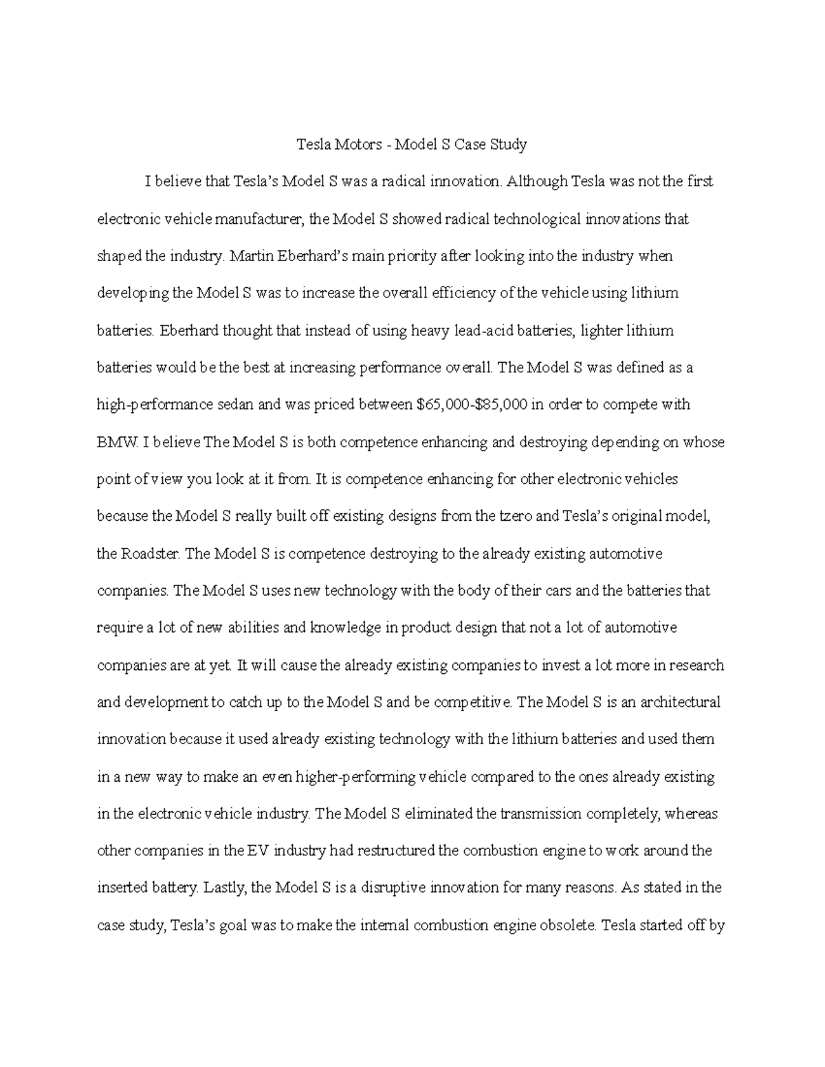 MGMT4034 Tesla Case Study - Tesla Motors - Model S Case Study I believe ...