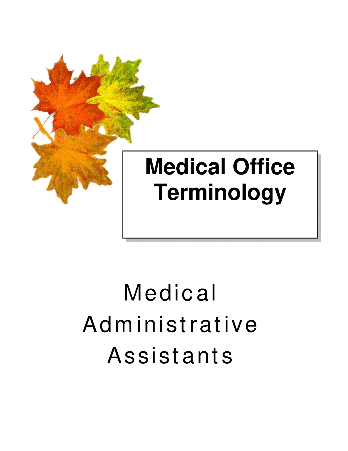 2017-86746-medical-office-terminology-medical-office-terminology-m-e