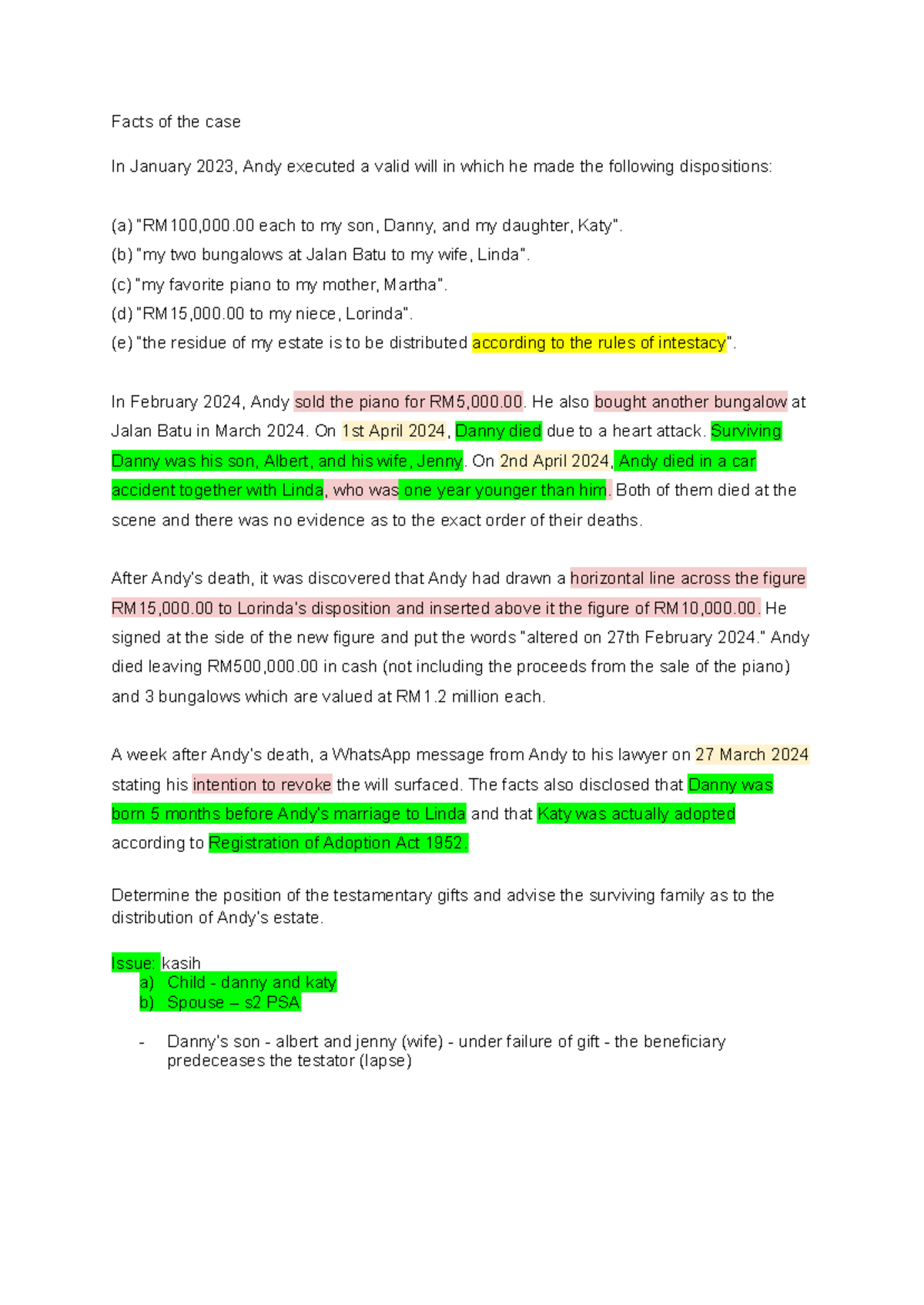 Probate - Facts of the case In January 2023, Andy executed a valid will ...