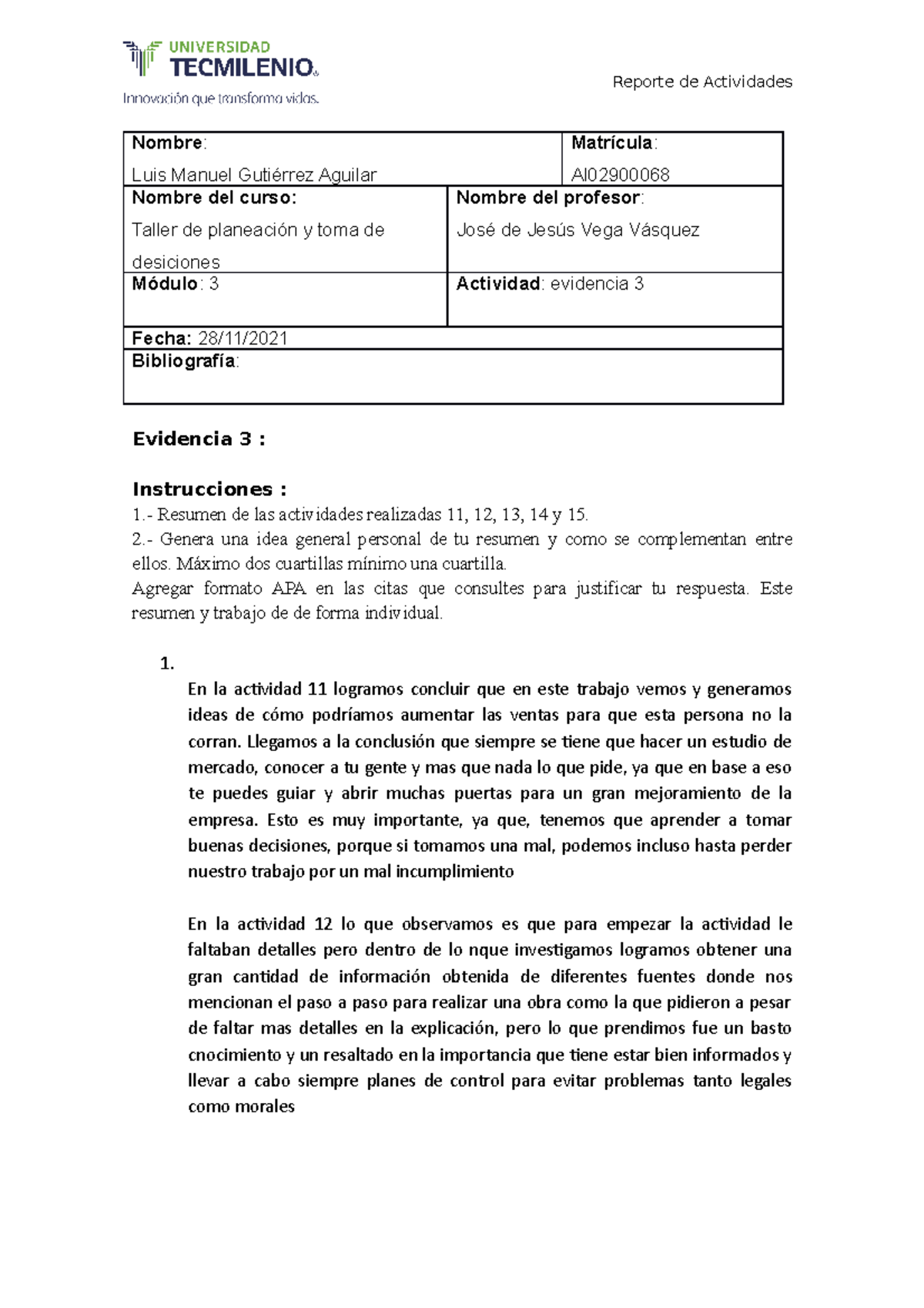 Evidencia 3 de taller de planeacion y toma de desiciones - Reporte de ...