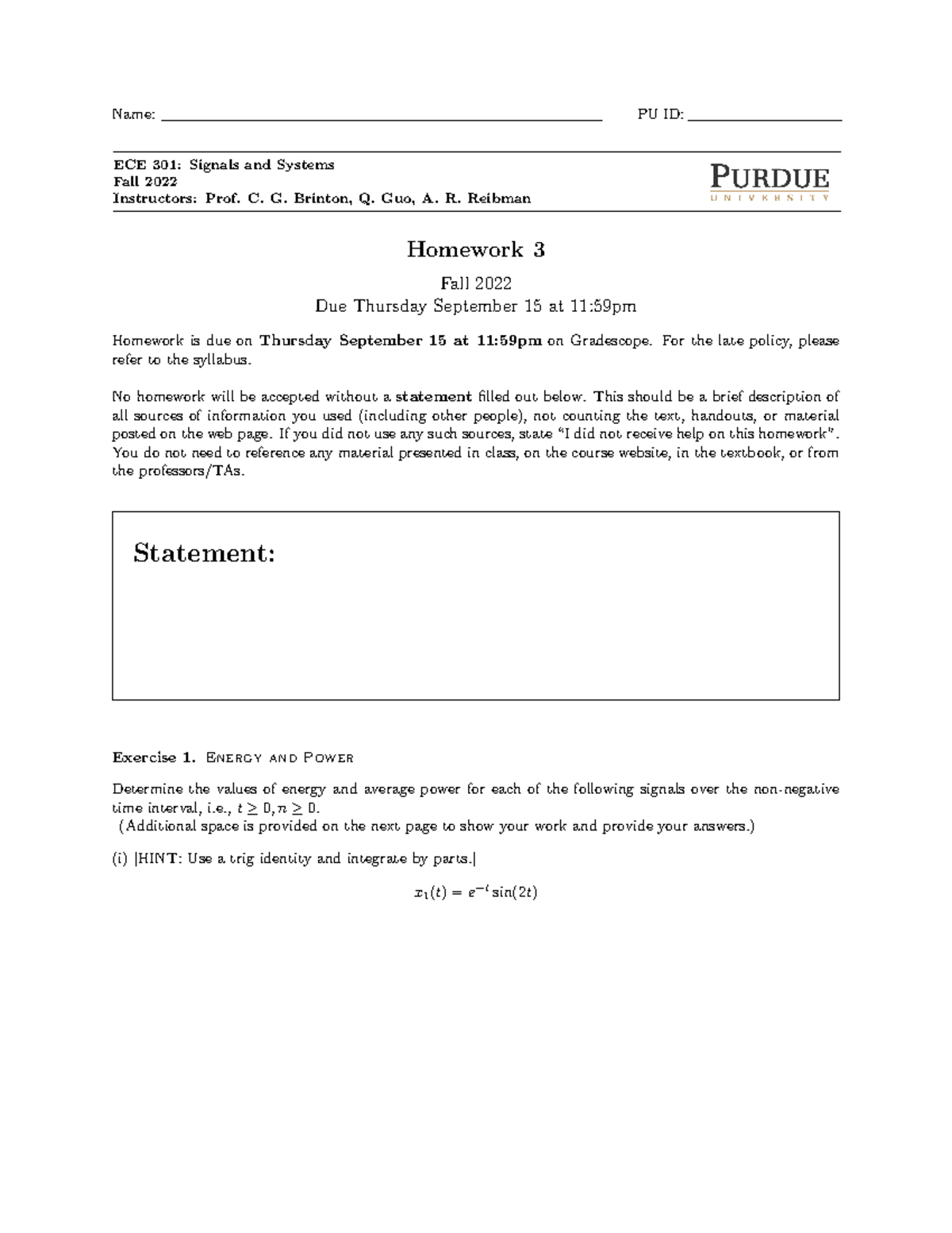 ECE 301 HW 3 - ECE301 - Name: PU ID: ECE 301: Signals And Systems Fall ...