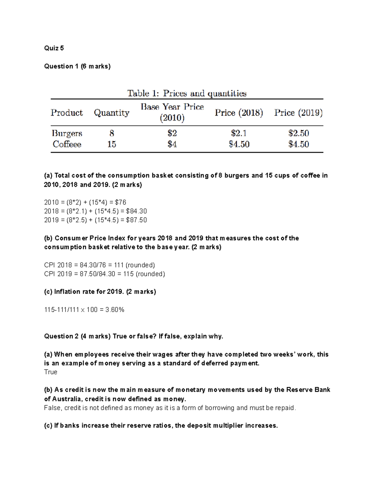 Quiz 5 econ Quiz 5 Question 1 (6 marks) (a) Total cost of the