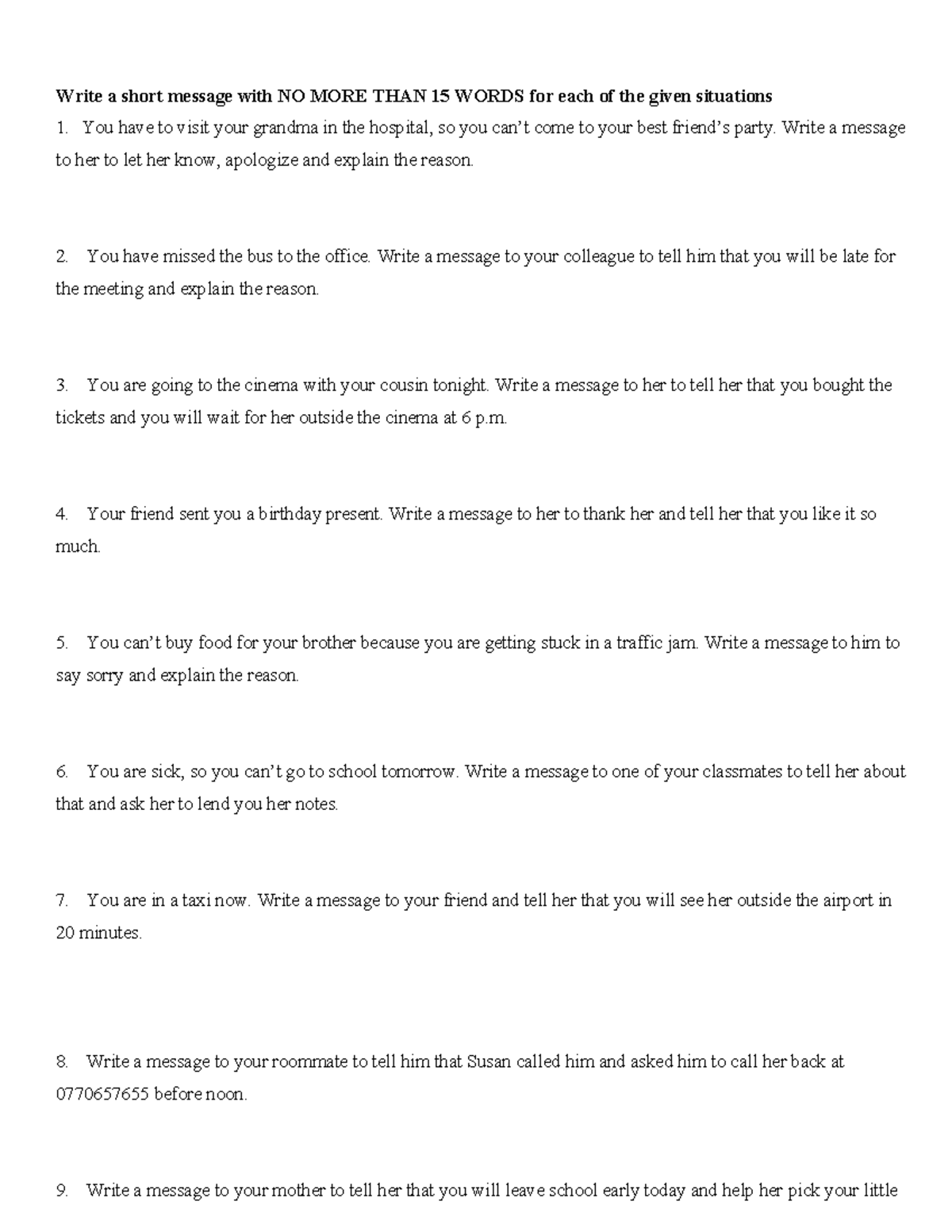 Part 1+2 đề - 123 - Write a short message with NO MORE THAN 15 WORDS ...