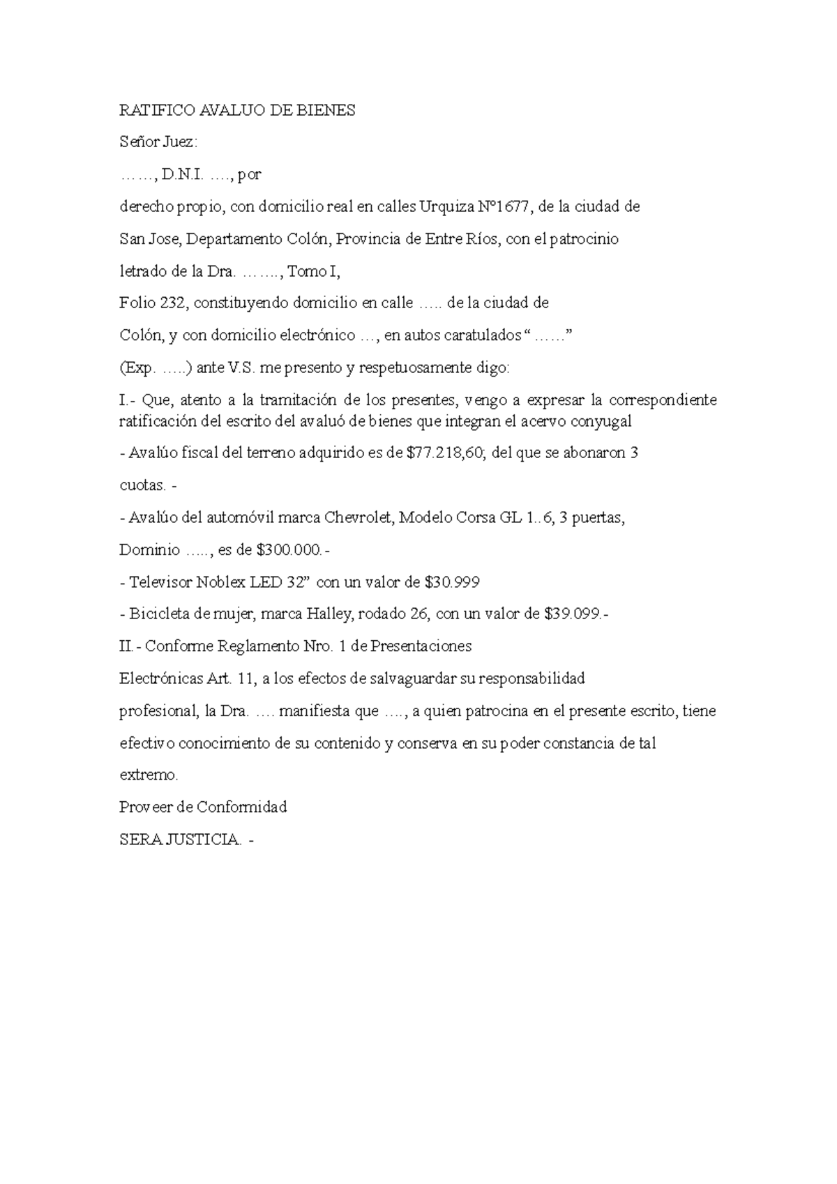 Ratifico Avaluo DE Bienes - RATIFICO AVALUO DE BIENES Señor Juez ...