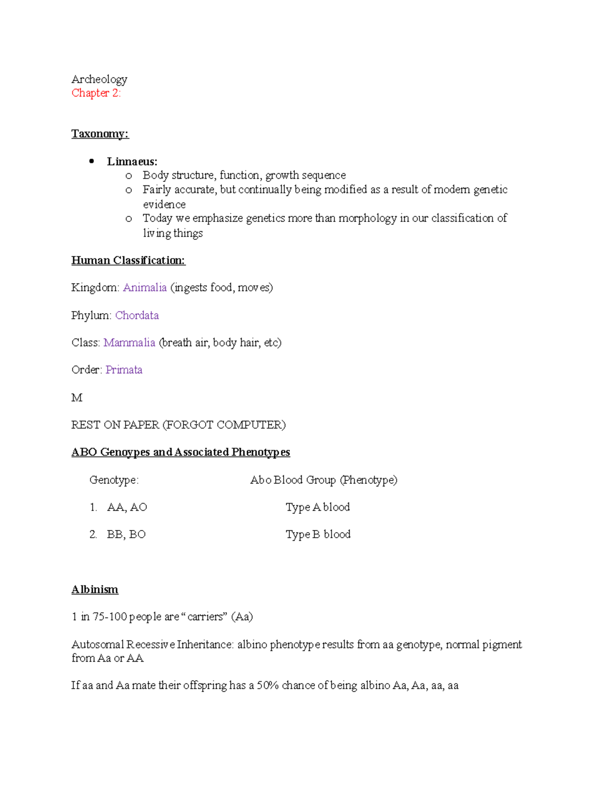 Chapter 2 - Archeology Chapter 2: Taxonomy: Linnaeus: o Body structure ...