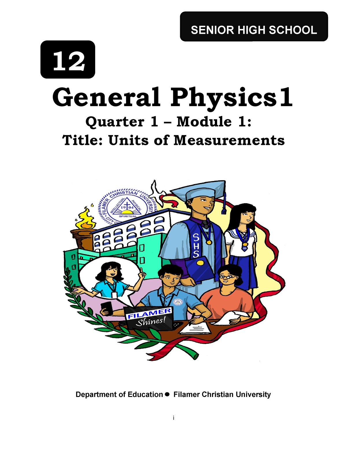 Gen Physics 1 - Mod 1 - General Physics Quarter 1 – Module 1: Title ...