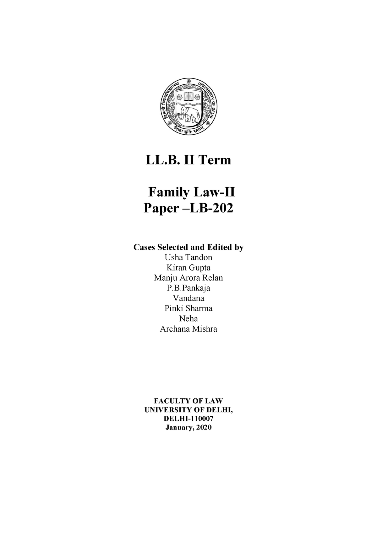 2 Family Law - Lecture notes 1,2,3 - LL. II Term Family Law-II Paper –LB-  202 Cases Selected and - Sns-Brigh10