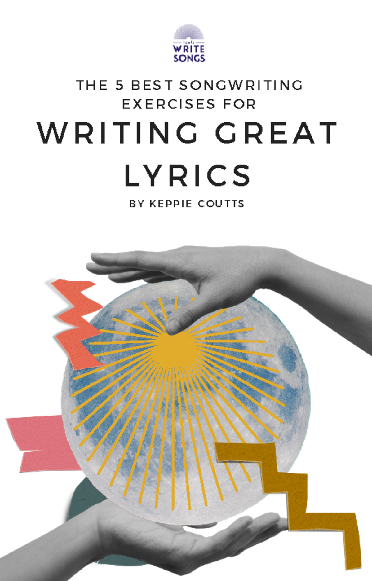 E book the 5 best songwriting exercises for - W R I T I N G G R E A T L ...