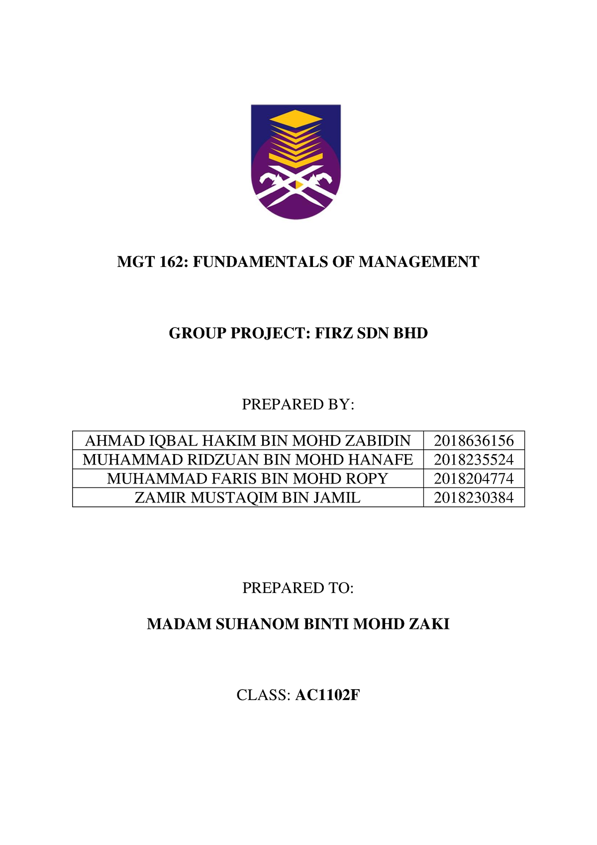 Mgt-162- GROUP ASSIGNMENT - Fundamental Of Management - UiTM - Studocu