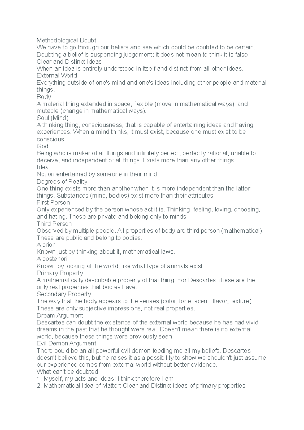 Dualism - notes - Methodological Doubt We have to go through our ...