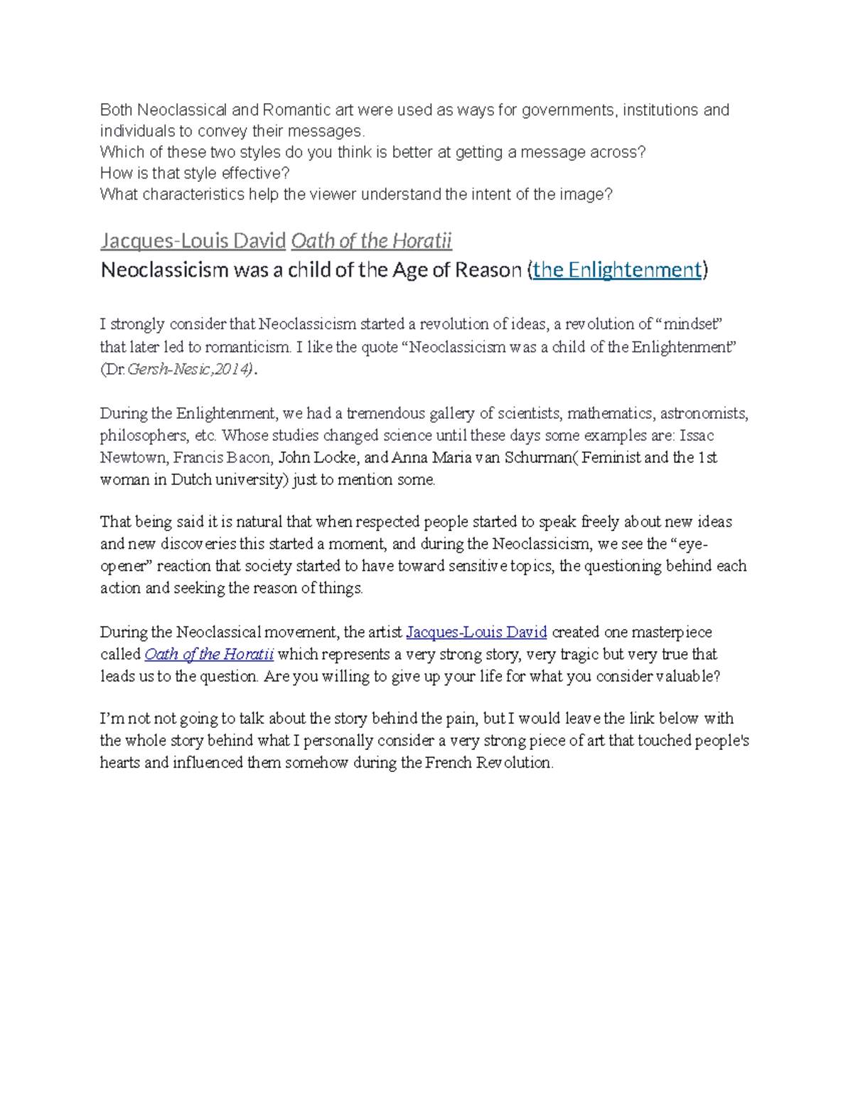 Ahist 1401 discussion forum unit 5 - Both Neoclassical and Romantic art ...