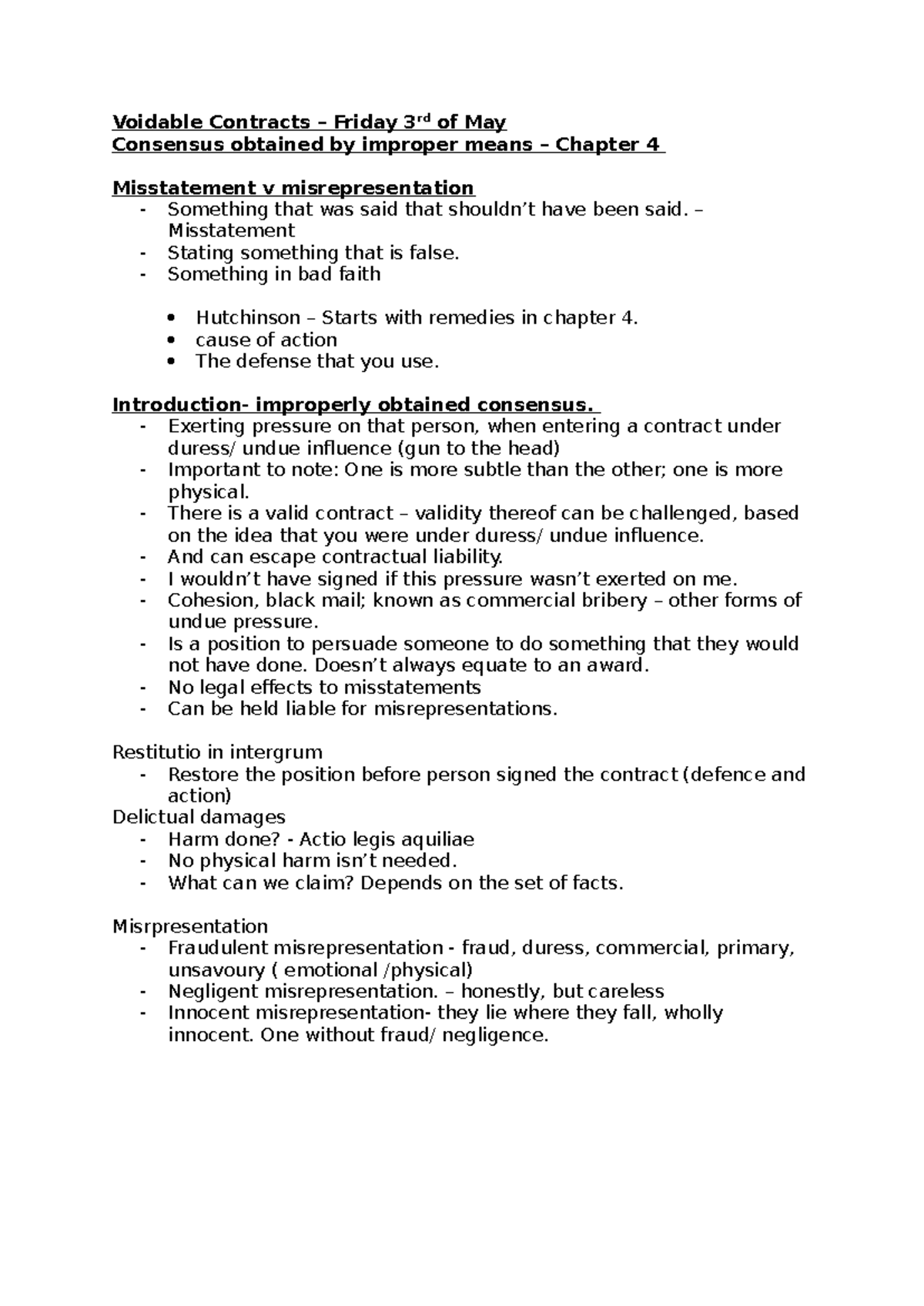 Voidable Contracts - – Misstatement - Stating something that is false ...