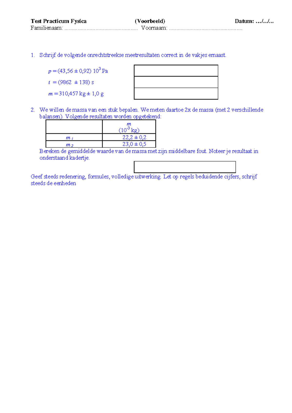 Voorbeeld Test Practicum(1) - Test Practicum Fysica (Voorbeeld) Datum ...