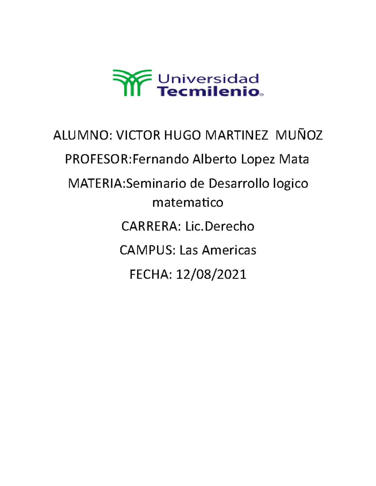 Actividad 2 ,pensamiento Logico Matematico - ALUMNO: VICTOR HUGO ...